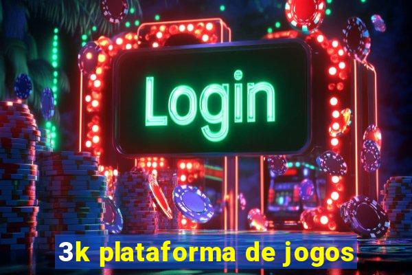 3k plataforma de jogos